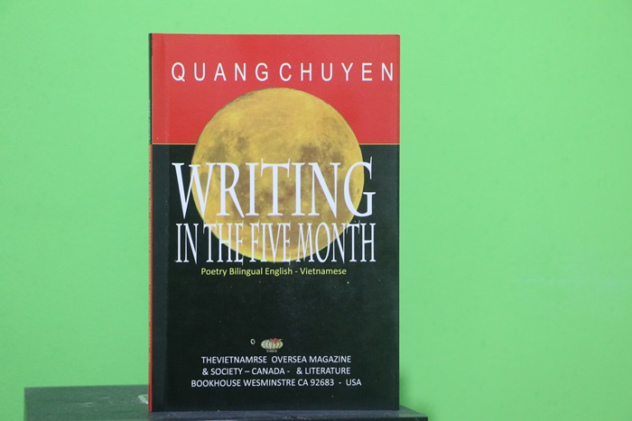 Writing in the five month - Tập thơ song ngữ Anh - Việt của nhà thơ Quang Chuyền xuất bản tại Canada